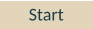 Start